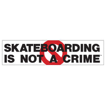  Skateboarding is not a Crime Sticker