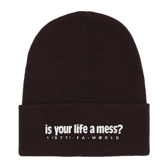 FA Is Your Life A Mess? Cuffed Beanie