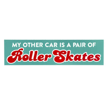  Smarty Pants Paper "My Other Car is a Pair of Roller Skates" Bumper Sticker
