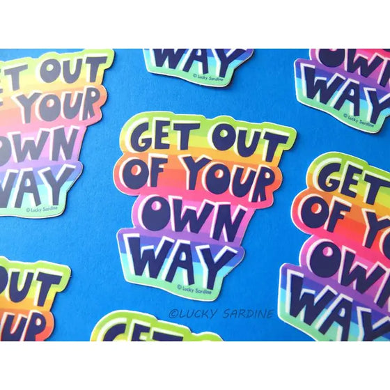 Lucky Sardine Get Out Of Your Own Way Sticker